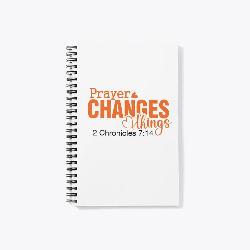 Prayer Changes Things